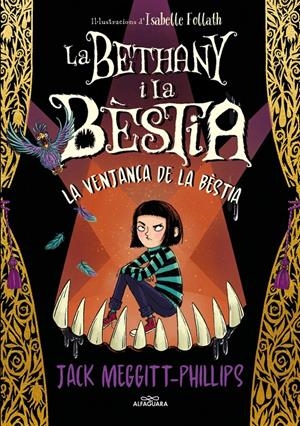 LA BETHANY I LA BÈSTIA 2 - LA VENJAÇA DE LA BÈSTIA | 9788420456843 | MEGGITT PHILLIPS, JACK