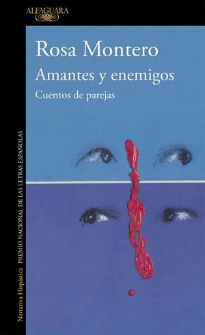 AMANTES Y ENEMIGOS.CUENTOS DE PAREJAS | 9788420482538 | MONTERO, ROSA