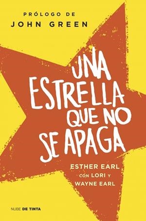 UNA ESTRELLA QUE NO SE APAGA | 9788415594352 | EARL,ESTHER/EARL,LORI/EARL,WAYNE