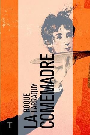 LA COMEMADRE | 9788416142019 | LARRAQUY, ROQUE