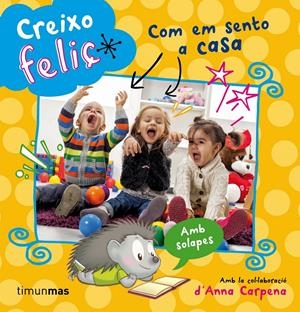 COM EM SENTO A CASA. CREIXO FELIÇ | 9788490573808 | VARIOS AUTORES