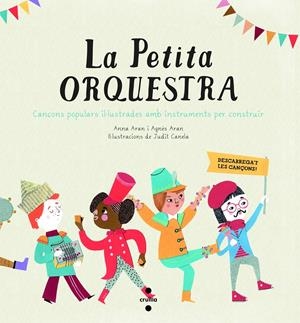 LA PETITA ORQUESTRA | 9788466136167 | ARAN PÉREZ, ANNA/ARAN BAYÉS, AGNÈS