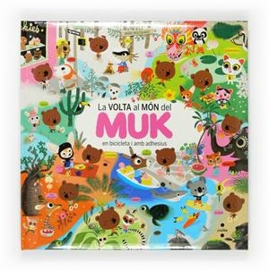 LA VOLTA AL MON DEL MUK | 9788466135696 | BOUTAVANT, MARC