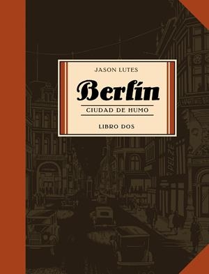 BERLÍN 2 | 9788496815742 | LUTES, JASON