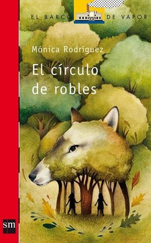 CIRCULO DE ROBLES | 9788467574098 | RODRÍGUEZ SUÁREZ, MÓNICA