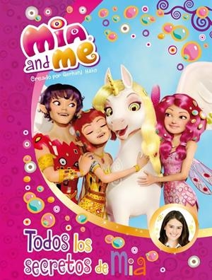 TODOS LOS SECRETOS DE MIA (MIA & ME) | 9788448840549 | AUTORES VARIOS