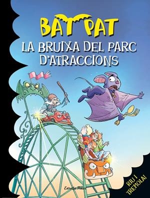 LA BRUIXA DEL PARC D'ATRACCIONS | 9788490574393 | ROBERTO PAVANELLO
