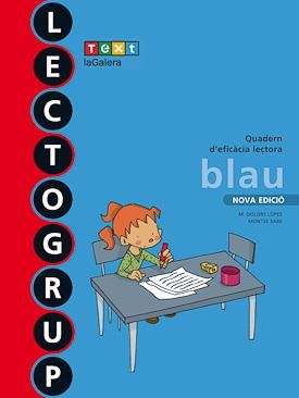 LECTOGRUP BLAU N.E | 9788441221345 | SABÉ, MONTSE/LÓPEZ, M. DOLORS