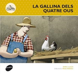 LA GALLINA DELS QUATRE OUS | 9788415975229 | LLUCH GIRBÉS, ENRICH