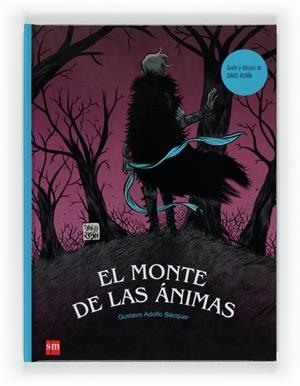 EL MONTE DE LAS ÁNIMAS | 9788467536317 | BÉCQUER, GUSTAVO ADOLFO