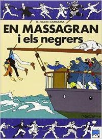 EN MASSAGRAN I ELS NEGRERS. 5 | 9788421807170 | FOLCH I CAMARASA, RAMON