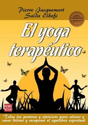 YOGA TERAPÉUTICO, EL (MASTERS) | 9788499172552 | JACQUEMART, PIERRE/ELKEFI, SAÏDA