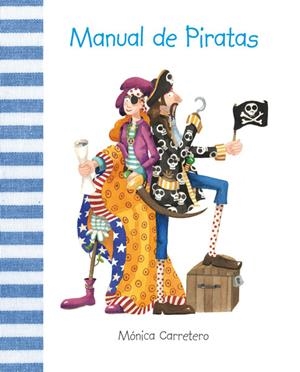 MANUAL DE PIRATAS | 9788493781439 | CARRETERO, MONICA