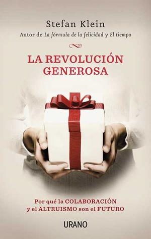 REVOLUCION GENEROSA, LA | 9788479537791 | KLEIN,STEFAN