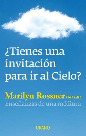 ¿TIENES UNA INVITACIÓN PARA IR AL CIELO? | 9788479532116 | ROSSNER, MARILYN