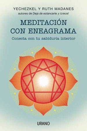 MEDITACIÓN CON ENEAGRAMA | 9788479532345 | MADANES, RUTH/MADANES, YECHEZKEL
