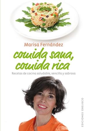 COMIDA SANA, COMIDA RICA | 9788497778886 | FERNANDEZ OVEJO, CRISTINA