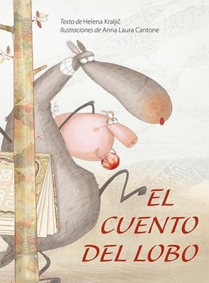 EL CUENTO DEL LOBO | 9788416117000 | KRALJIC, HELENA