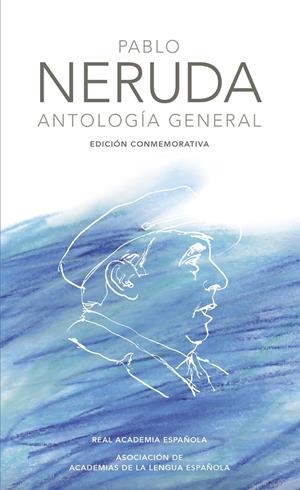 ANTOLOGIA PABLO NERUDA | 9788420404967 | NERUDA, PABLO