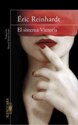 EL SISTEMA VICTORIA | 9788420411415 | REINHARDT, ERIC