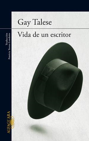 VIDA DE UN ESCRITOR, LA | 9788420402727 | TALESE, GAY