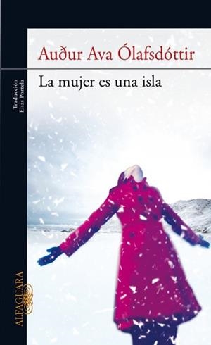 MUJER ES UN ISLA | 9788420403199 | OLAFSDOTTIR, AUDUR AVA
