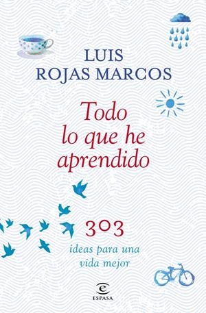 TODO LO QUE HE APRENDIDO | 9788467042207 | MARCOS, LUÍS ROJAS