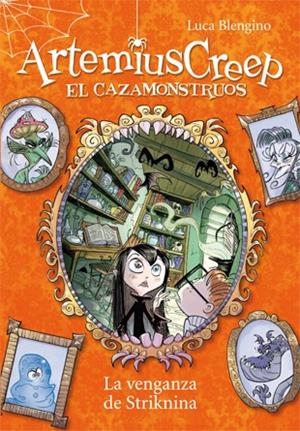 LA VENGANZA DE STRIKNINA | 9788424644468 | BLENGINO, LUCA