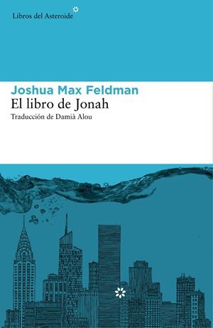 EL LIBRO DE JONAH | 9788416213160 | MAX FELDMAN, JOSHUA