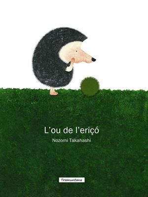 L `OU DE L`ERIÇO | 9788494166273 | TAKAHASHI, NOZOMI