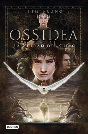 OSSIDEA. LA CIUDAD DEL CIELO | 9788408013617 | BRUNO, TIM