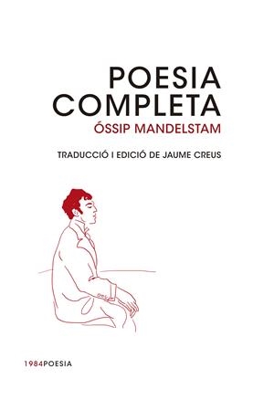 POESIA COMPLETA MANDELSTAM, ÓSSIP | 9788415835493 | MANDELSTAM, ÓSSIP