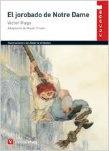 EL JOROBADO DE NOTRE DAME  | 9788431671631 | VICTOR HUGO.  TRISTAN, MIGUEL/SOLDEVILLA ALBERTI, JUAN MANUEL/SANCHEZ AGUILAR, AGUSTIN
