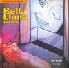 BELLA LLUNA FA L'ULLET... | 9788492408054 | ANGLÈS I SORONELLAS, FINA/BERGADÀ, JASMIN/SALVADÓ, SILVANA