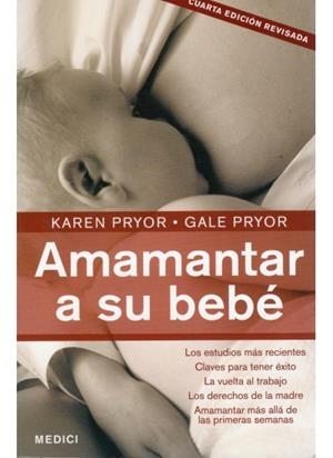 AMAMANTAR A SU BEBE | 9788497990509 | PRYOR, K. Y G.