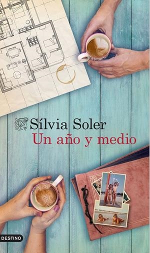 UN AÑO Y MEDIO | 9788423349241 |  SOLER, SÍLVIA