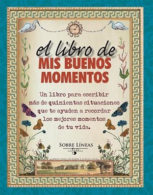 EL LIBRO DE MIS BUENOS MOMENTOS | 9788416192397 | GARCIA ESTRADA, MAENA