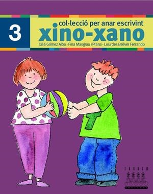 XINO-XANO Nº 3. COL.LECCIÓ PER ANAR ESCRIVINT | 9788481316988
