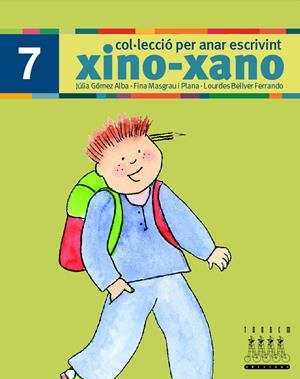 XINO-XANO Nº 7. COL.LECCIÓ PER ANAR ESCRIVINT | 9788481317022