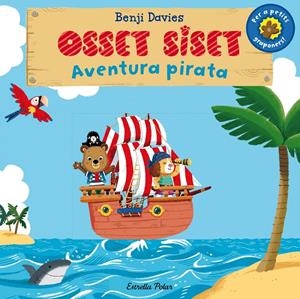 AVENTURA PIRATA. OSSET SISET. | 9788490575536 | BENJI DAVIES