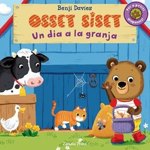 UN DIA A LA GRANJA. OSSET SISET. | 9788490575550 | BENJI DAVIES