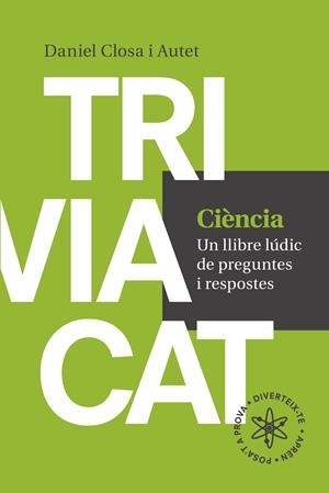 CIÈNCIA. TRIVIACAT | 9788416139569 | CLOSA I AUTET, DANIEL