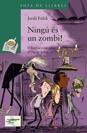 NINGÚ ÉS UN ZOMBI! | 9788448933463 | FOLCK, JORDI