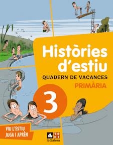 HISTÒRIES D'ESTIU, QUADERN VACANCES 3ER PRIMARIA | 9788441219182 | CANYELLES , ANNA/JULVE, ÒSCAR