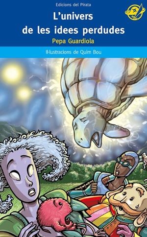 L'UNIVERS DE LES IDEES PERDUDES | 9788496569744 | GUARDIOLA, PEPA