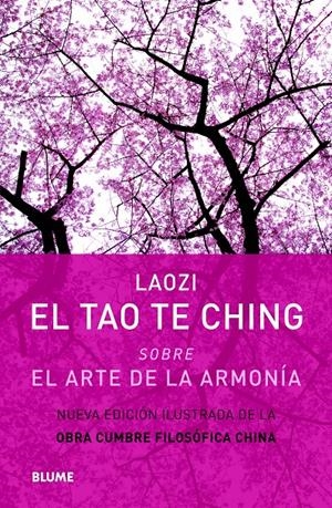 EL TAO TE CHING SOBRE EL ARTE DE LA ARMONIA | 9788498017182 | LAOZI