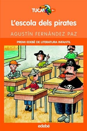 L'ESCOLA DELS PIRATES | 9788423673346 | FERNANDEZ PAZ, AGUSTIN