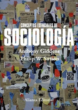 CONCEPTOS ESENCIALES DE SOCIOLOGÍA | 9788420697581 | GIDDENS, ANTHONY/SUTTON, PHILIP W.