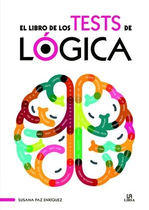 EL LIBRO DE LOS TESTS DE LÓGICA | 9788466231404 | PAZ ENRÍQUEZ, SUSANA/EQUIPO EDITORIAL