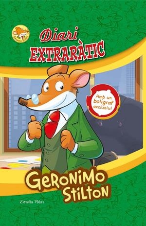 DIARI EXTRARÀTIC. GERONIMO STILTON. | 9788416519132 | GERONIMO STILTON